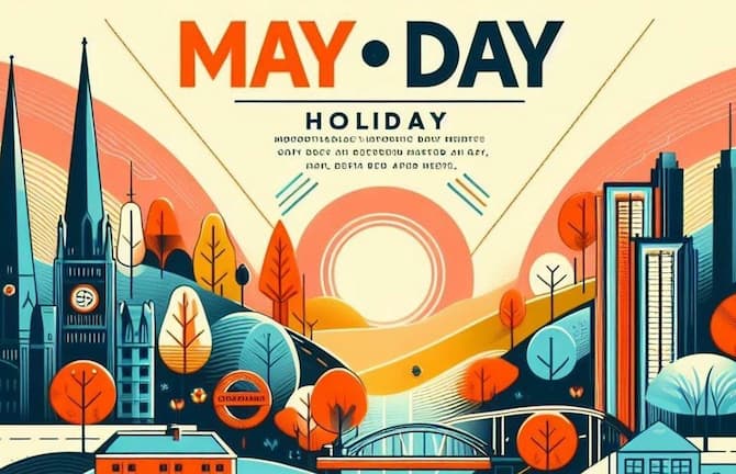 من 1 إلى 5 مايو | إشعار عطلة عيد العمال